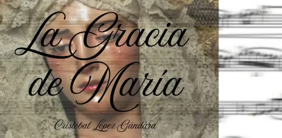 Imagen del repertorio “La Gracia de María” interpretado por la Banda de Música Juan Mohedo