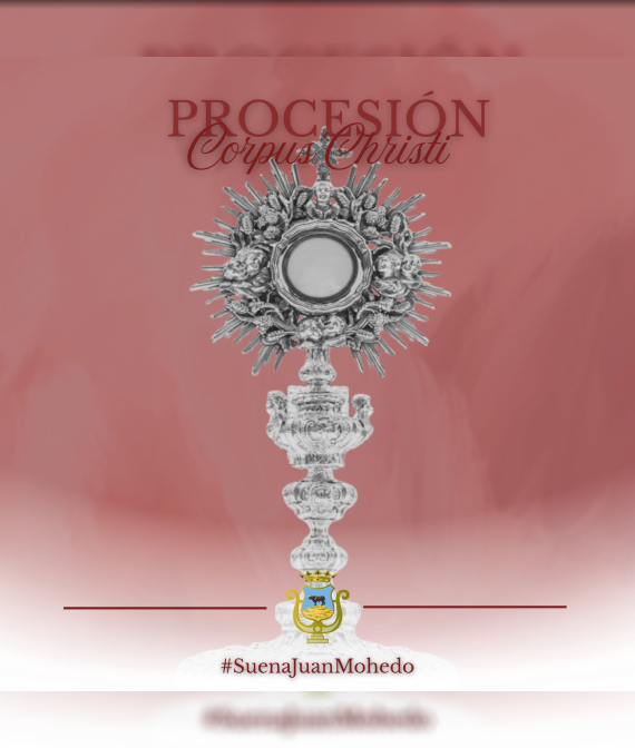 Cartel de la Procesion del Corpus Christi de Montoro con actuación de la Banda de Música Juan Mohedo